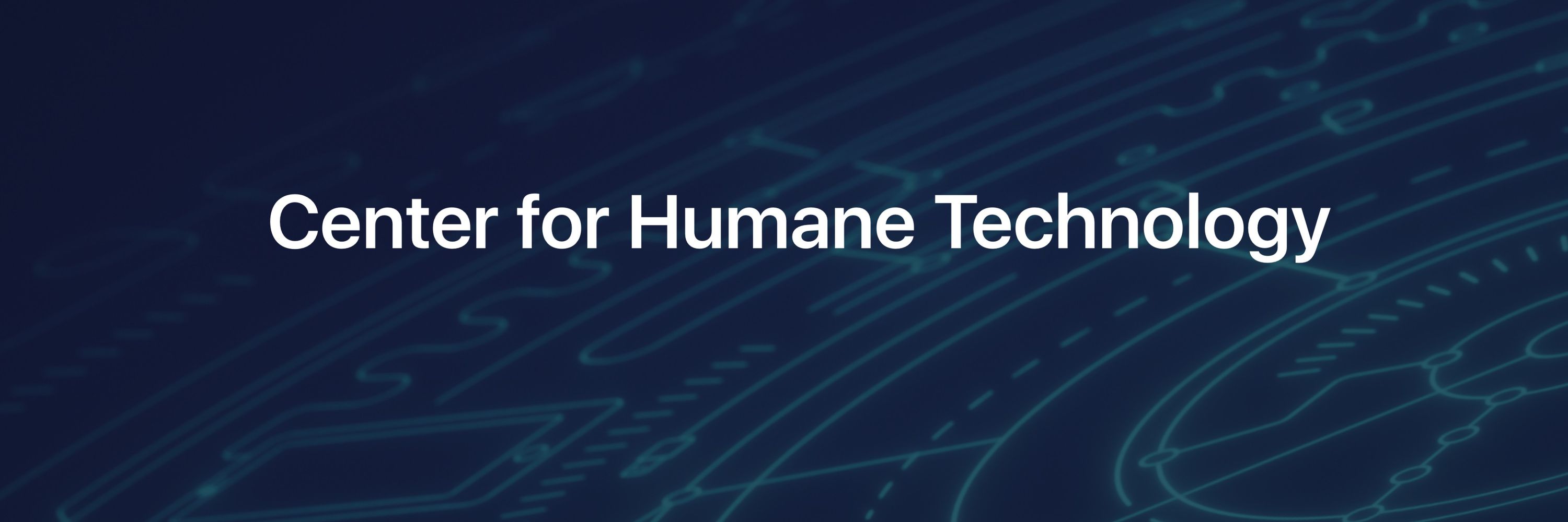 Center For Humane Technology 