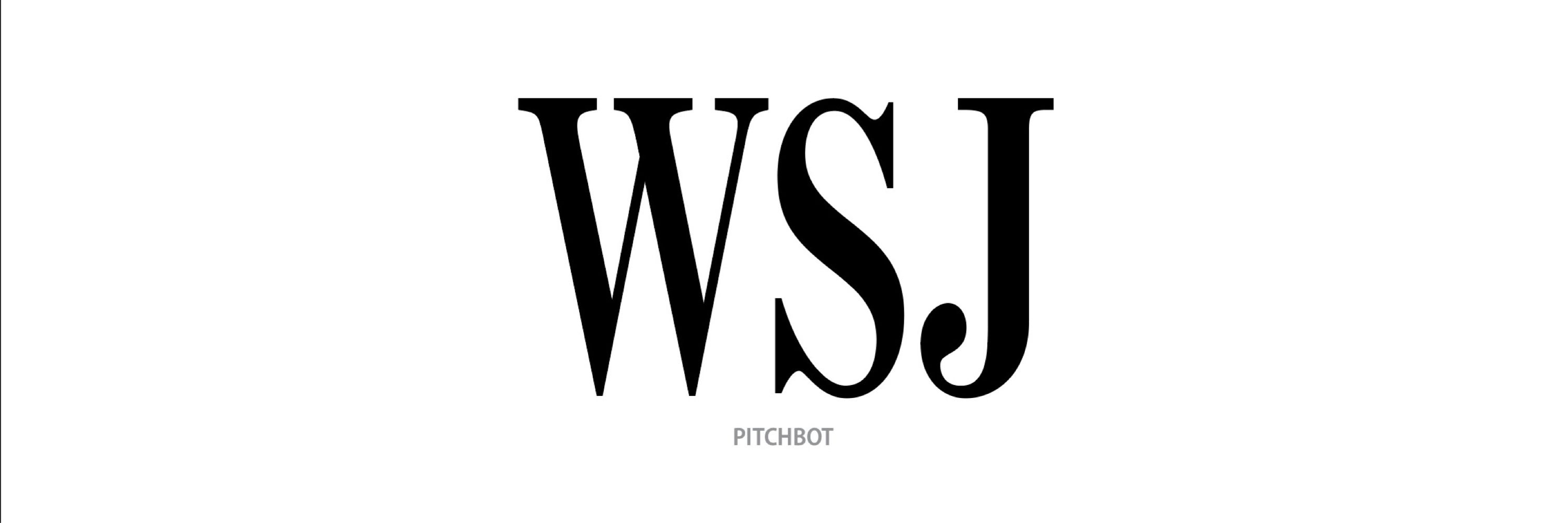 Wall Street Journal                                    pitchbot 