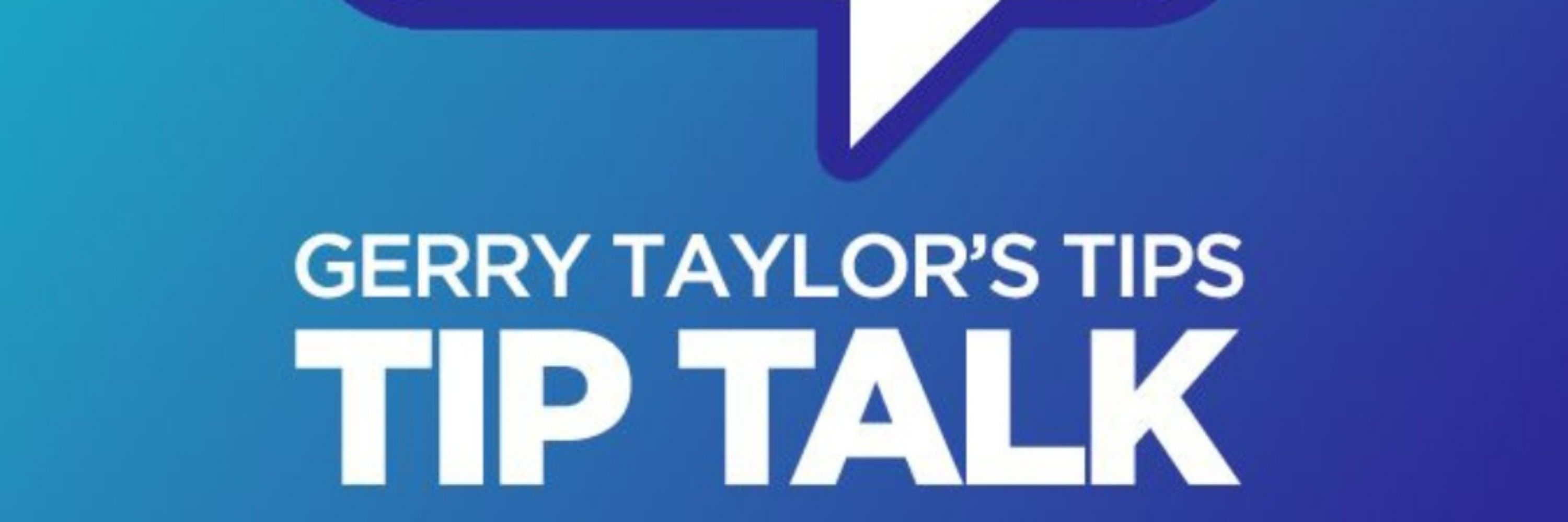 GerryTaylorTips