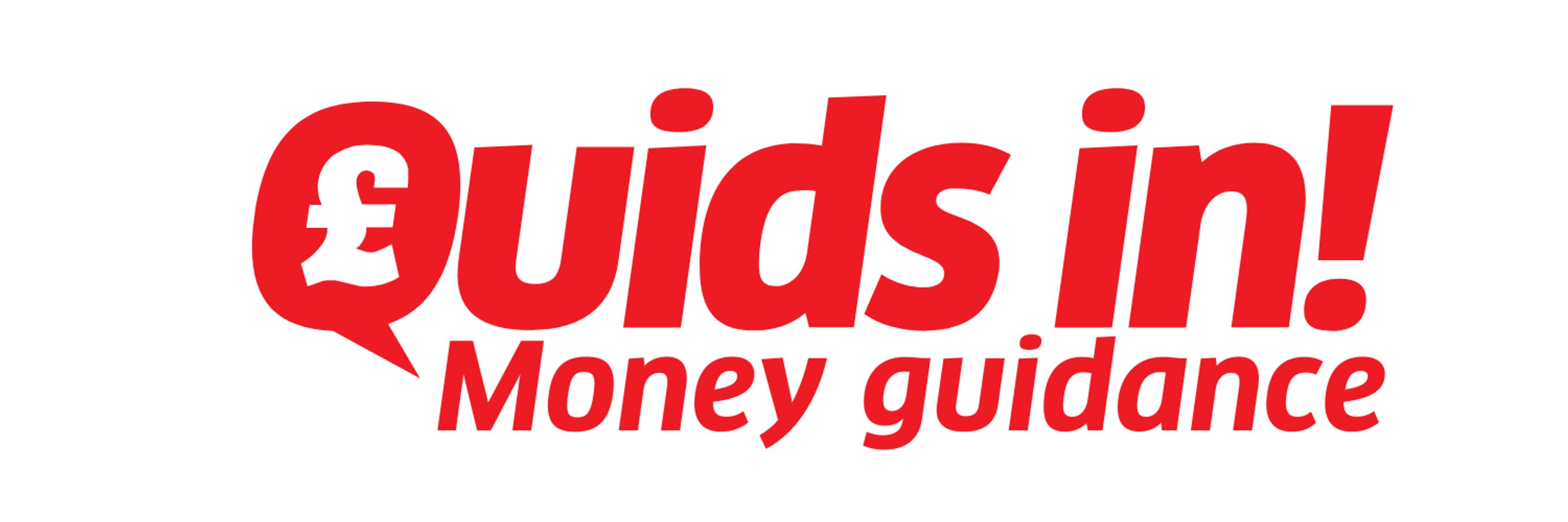Quids in! Money Guidance