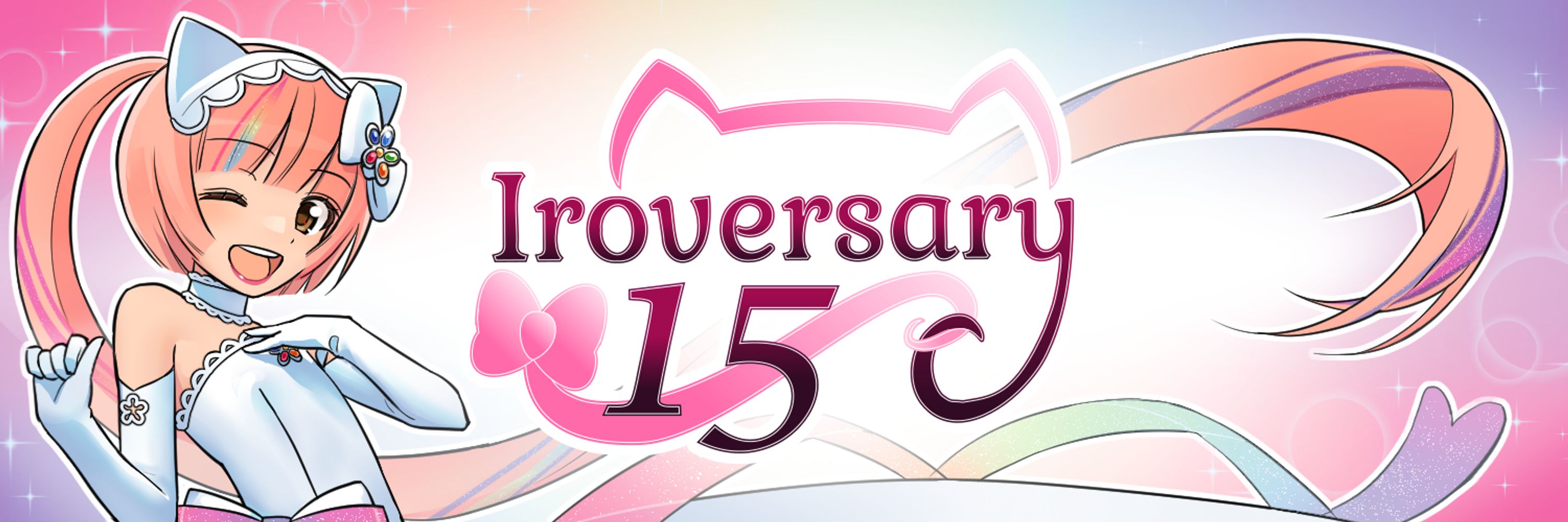 Iroversary🎀15th