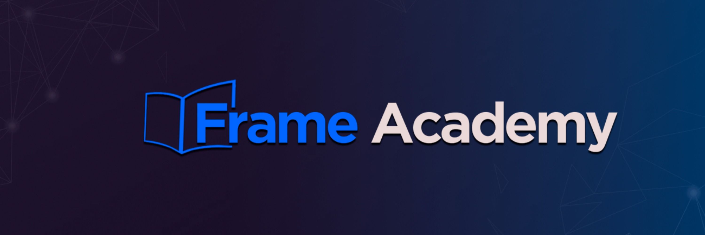 Frame Academy