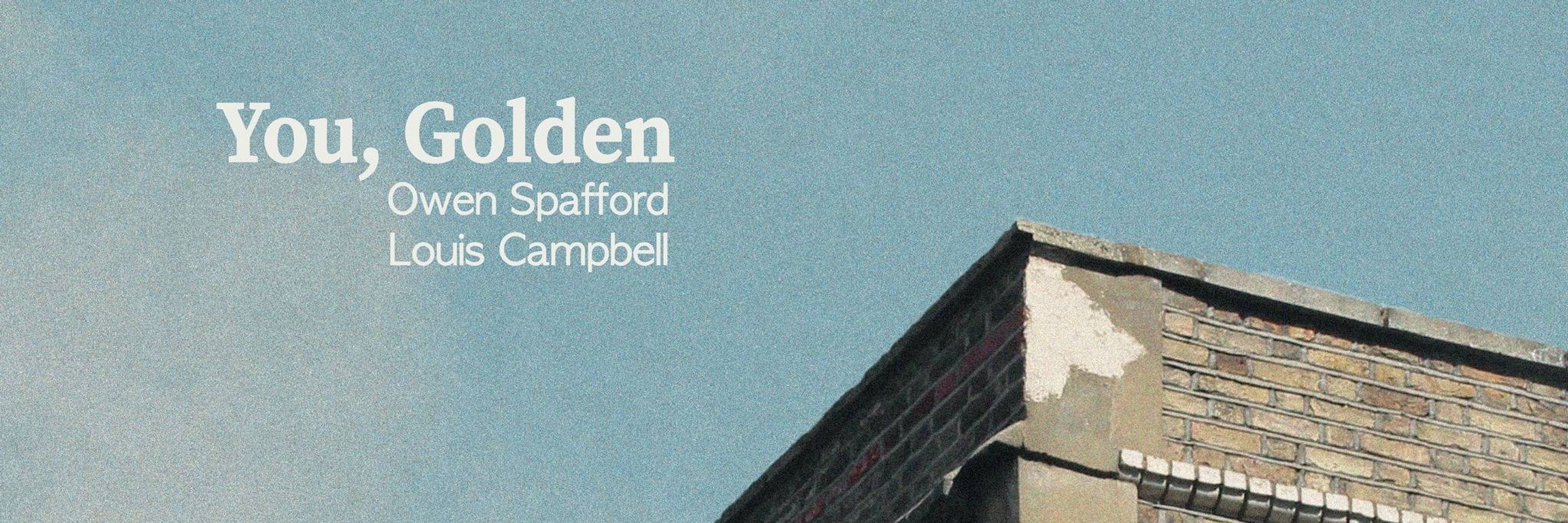 Owen Spafford and Louis Campbell