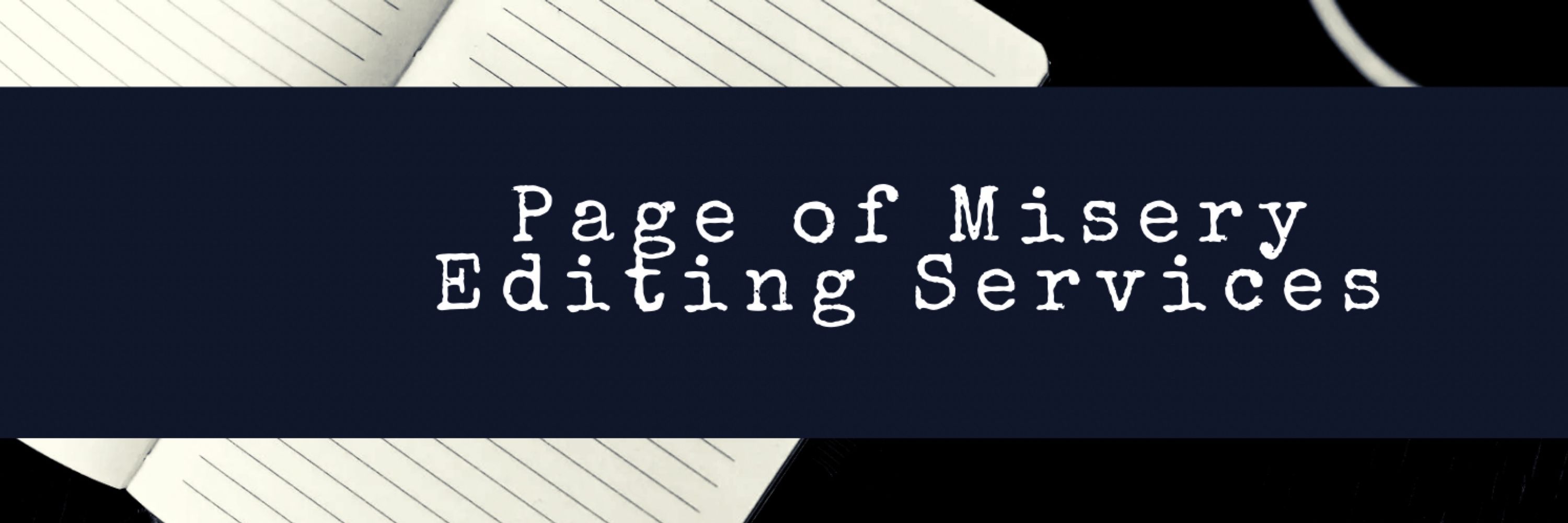 Page of Misery Editing Services
