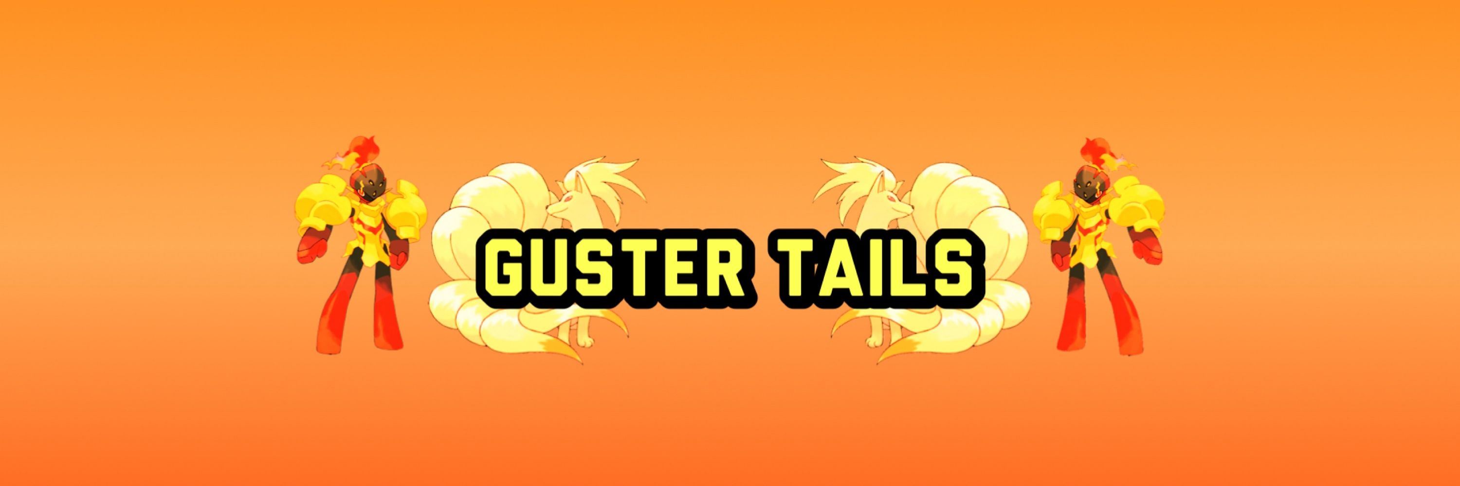 Guster Tails