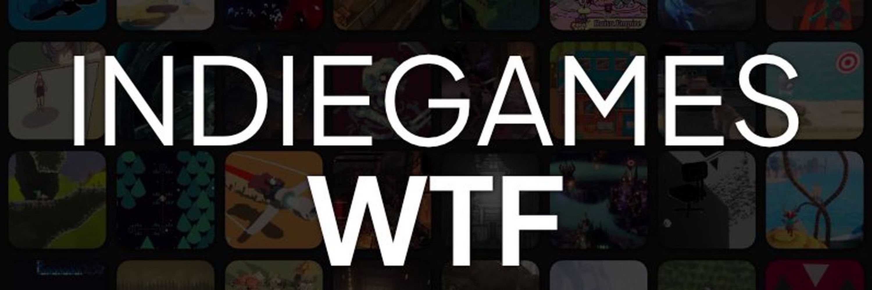 INDIEGAMES / WTF