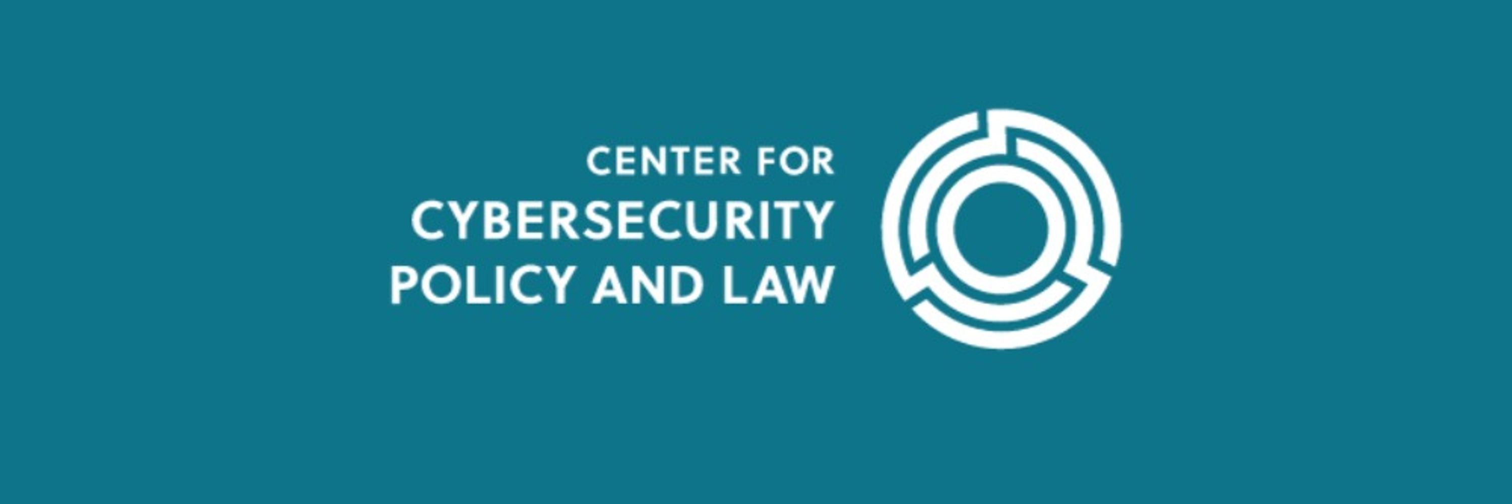 Center for Cybersecurity Policy and Law