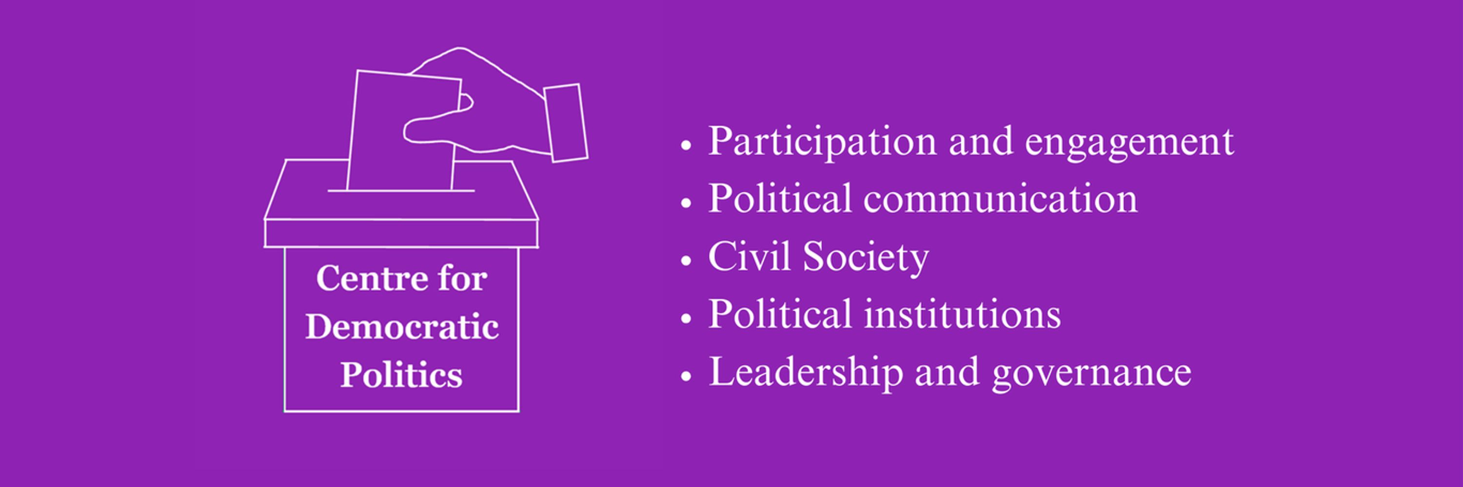 Centre for Democratic Politics 