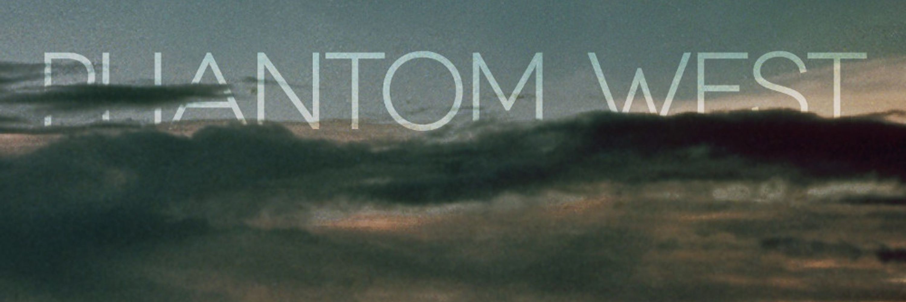 Phantom West