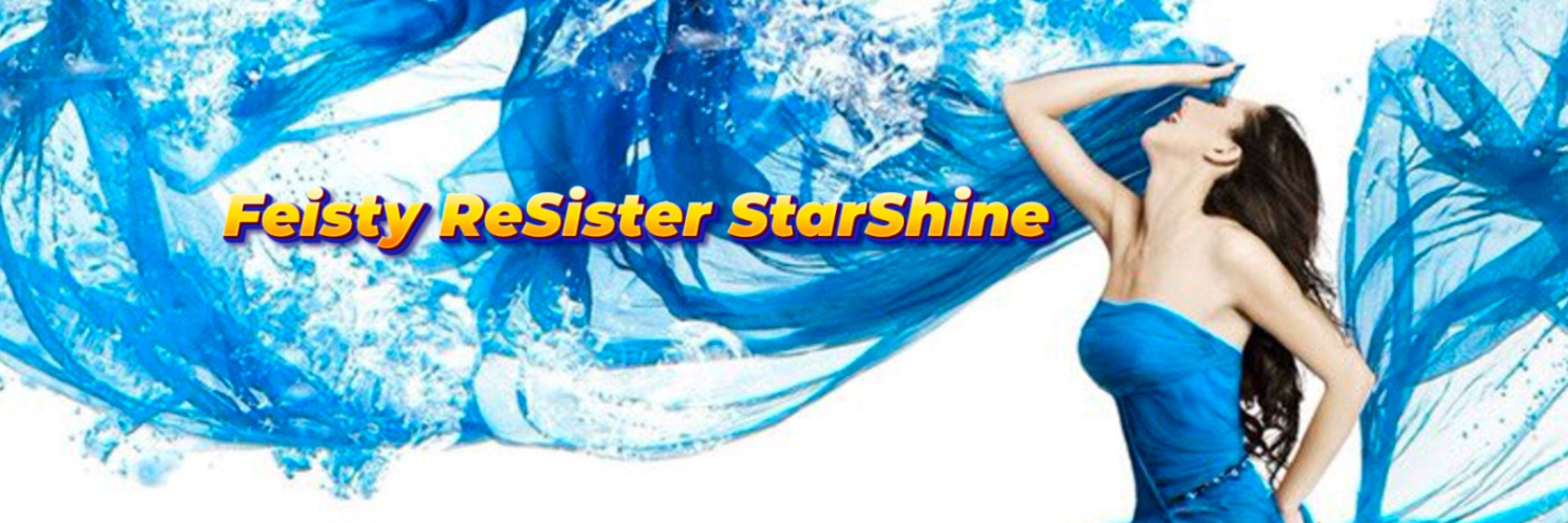 💫🫘Feisty ReSister StarShine💫🤜💙🤛💫🌊