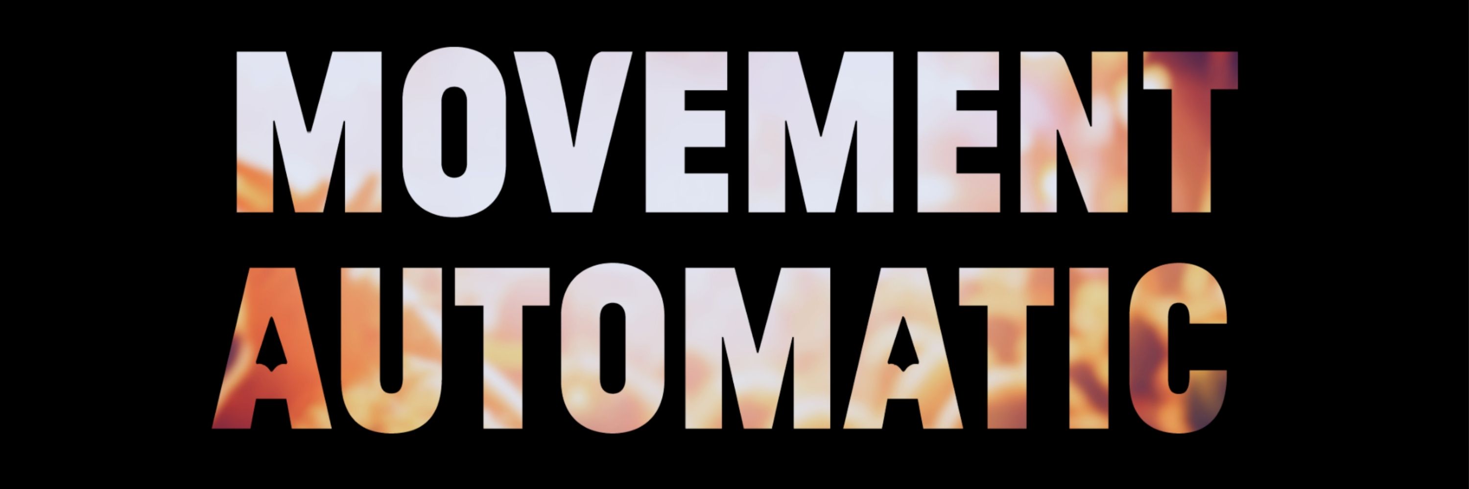 Movement Automatic (Daniel or Sebastian)