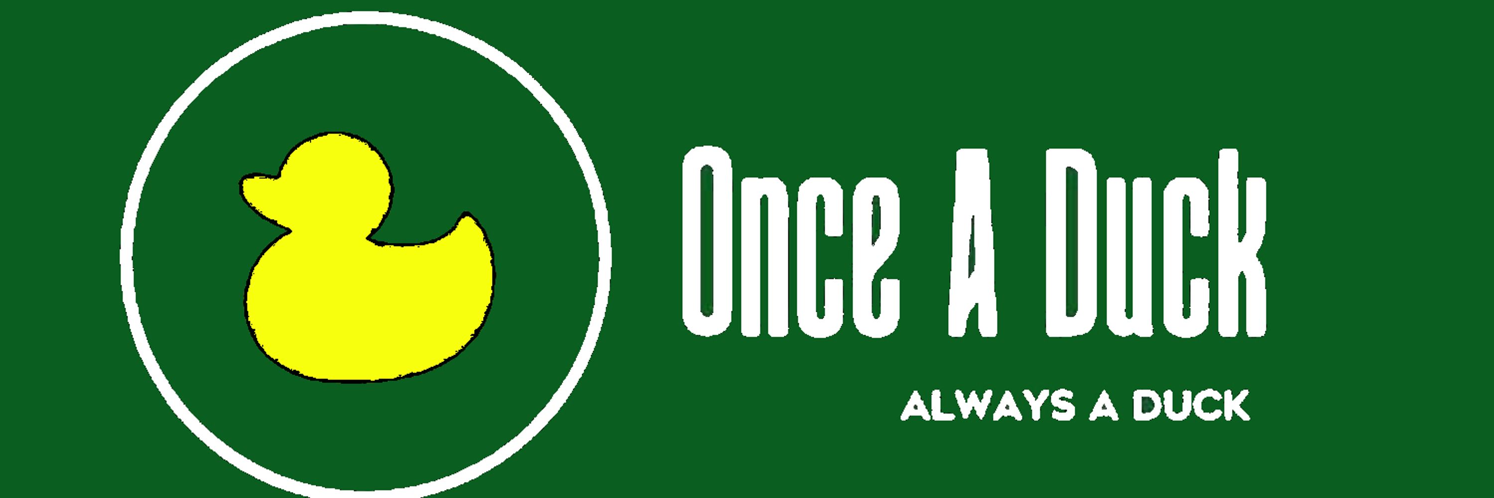 Once A Duck Podcast