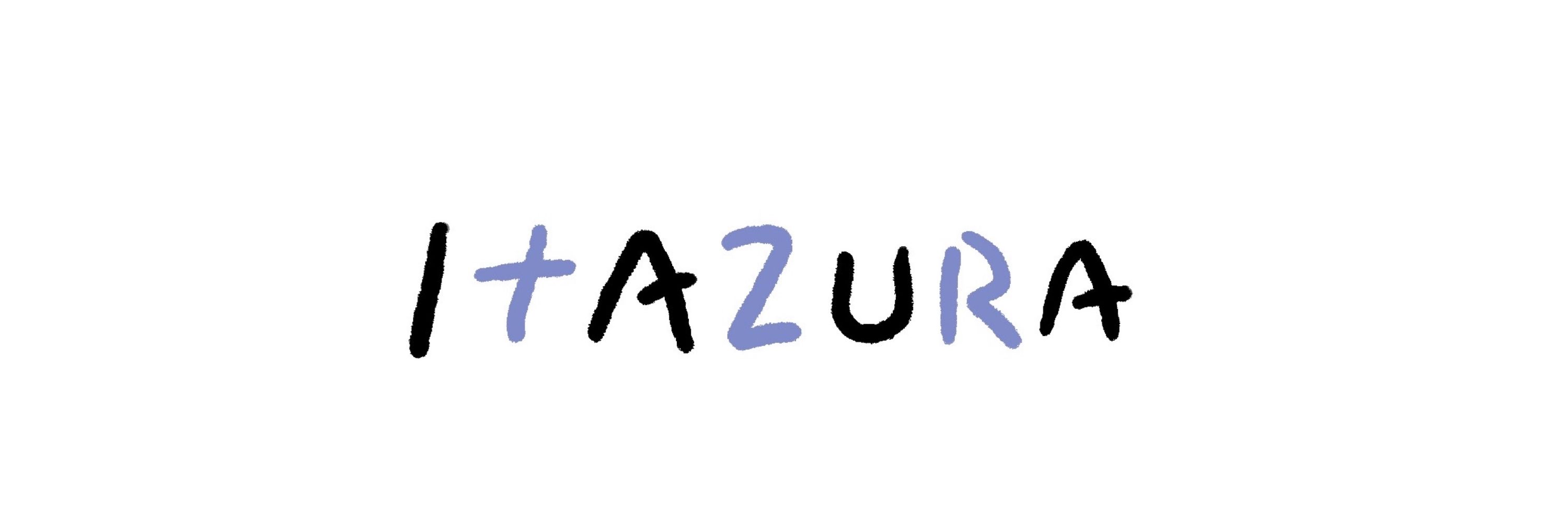 ITAZURA