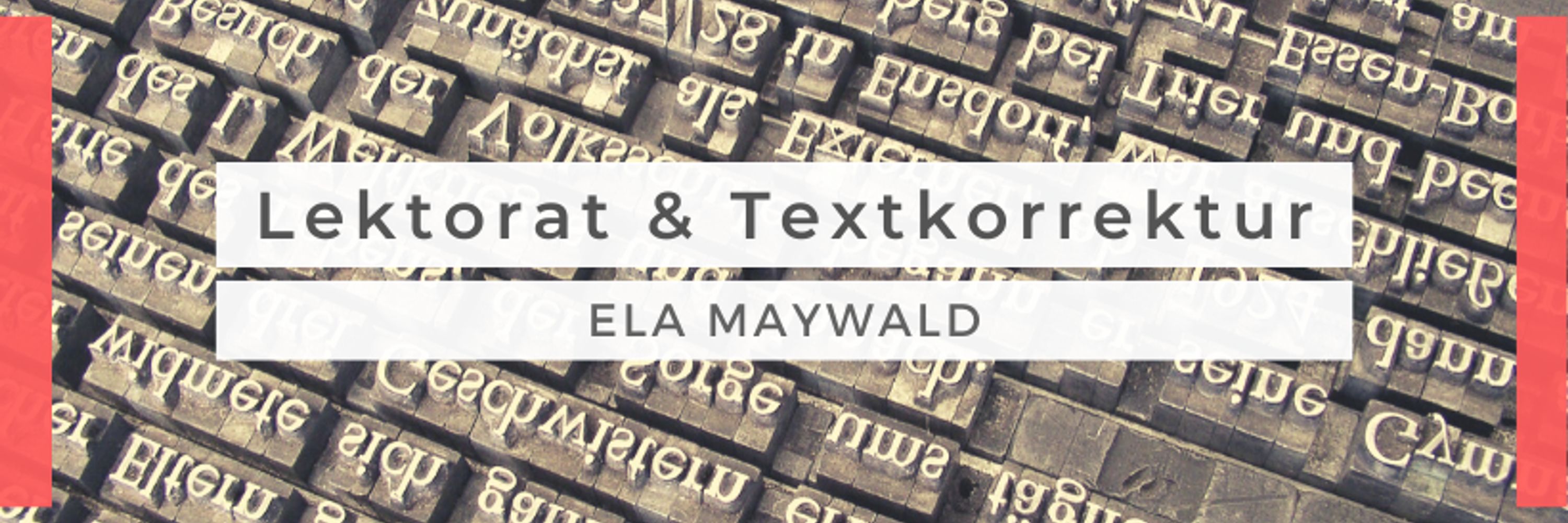 Ela Maywald - Lektorat & Textkorrektur