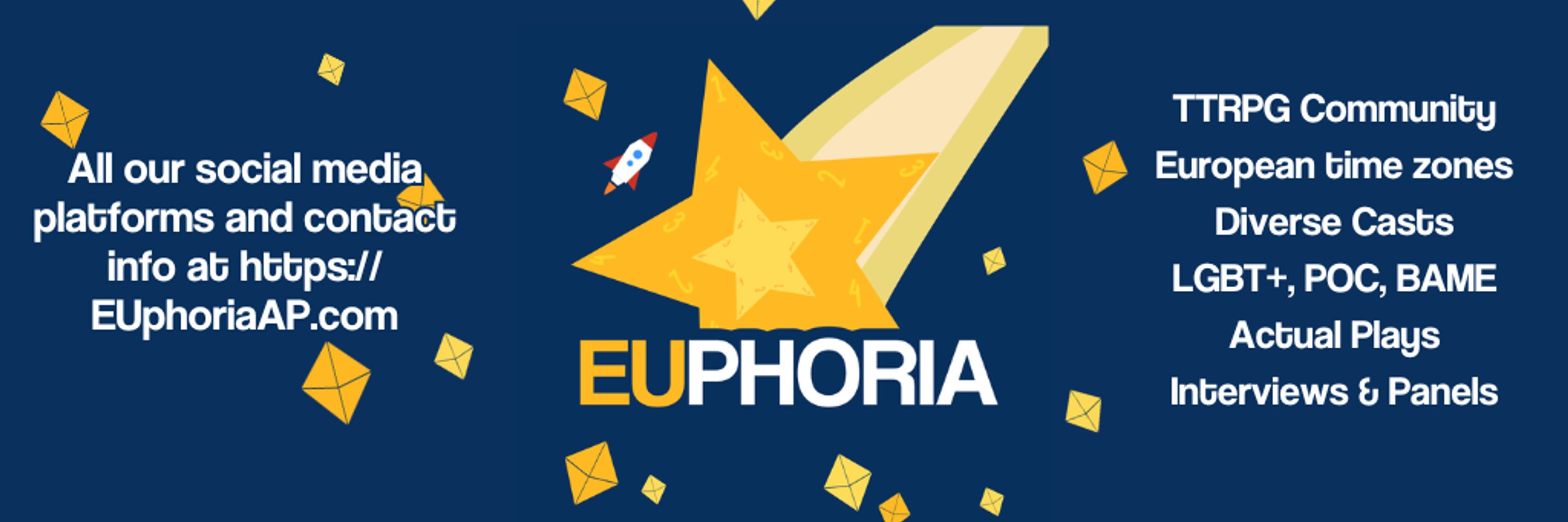 EUphoria Actual Plays