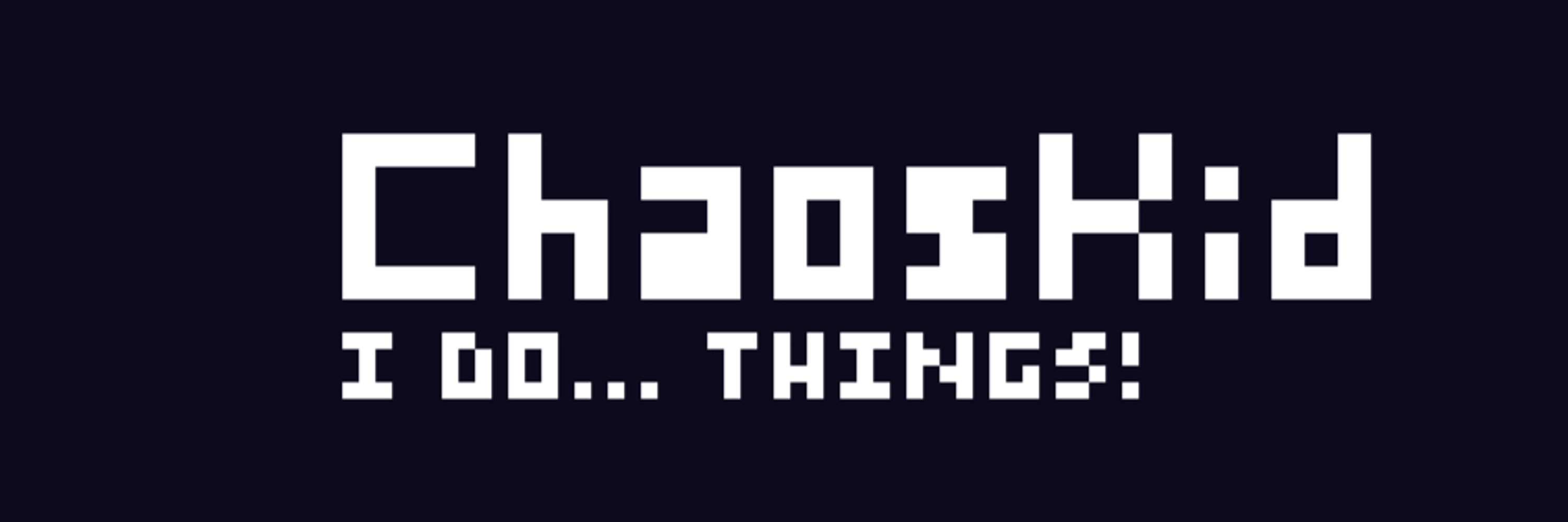 ChaosKid