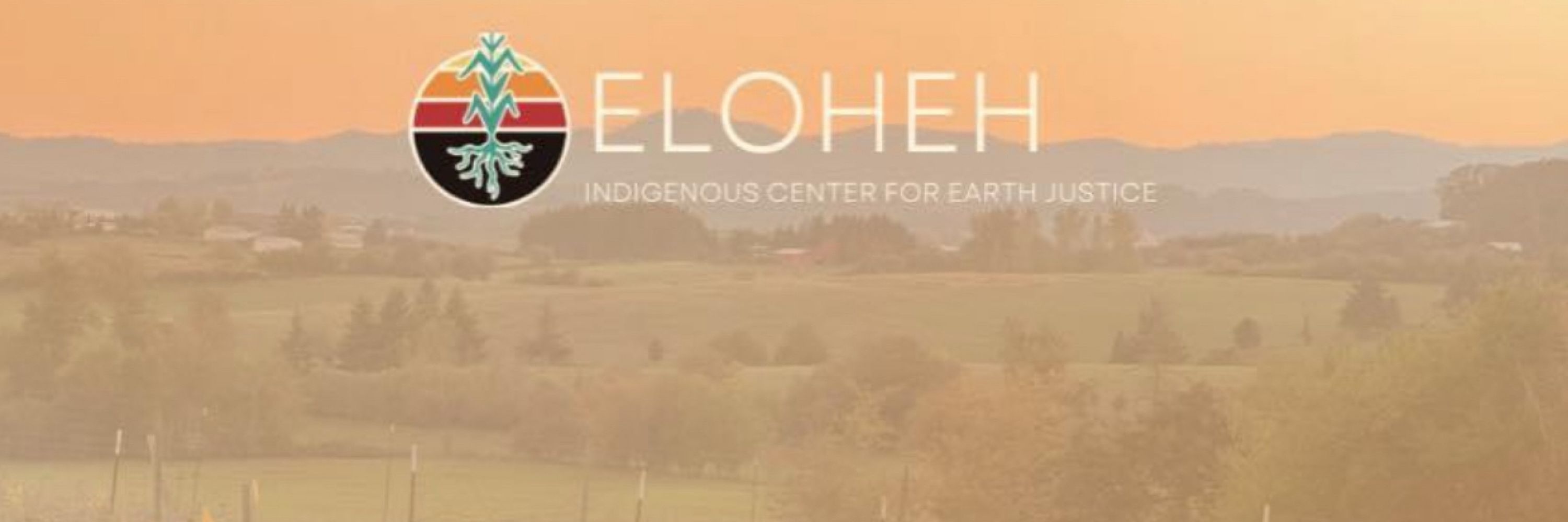 Eloheh Indigenous Center for Earth Justice