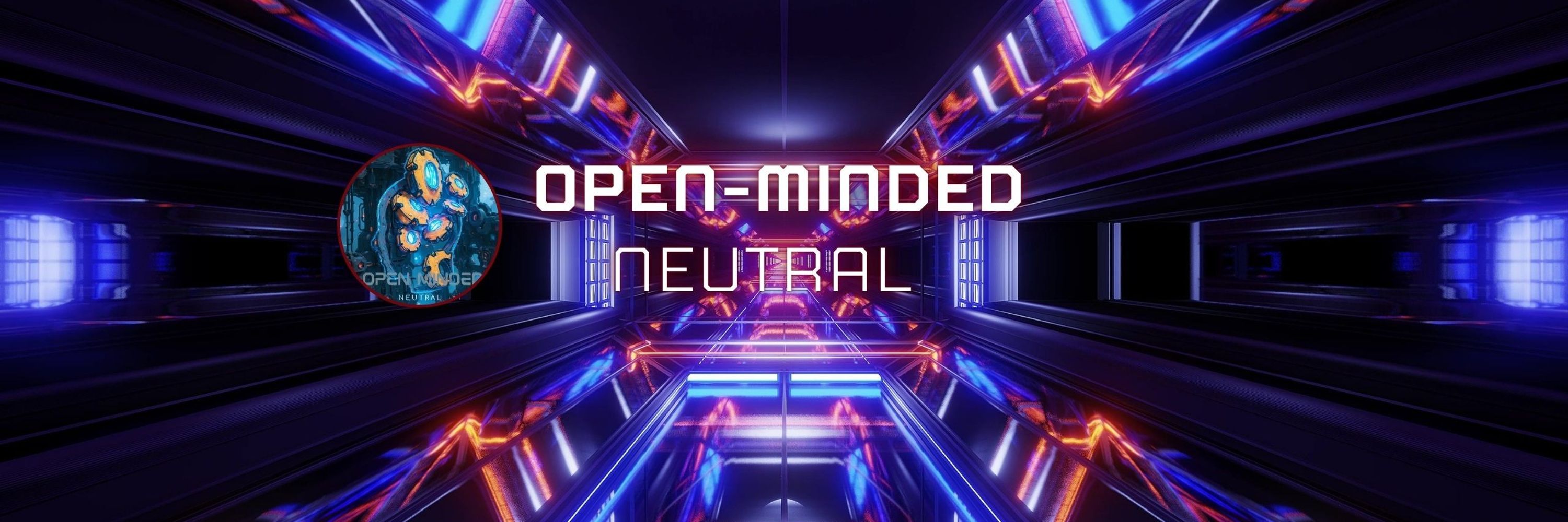 Open-Minded Neutral