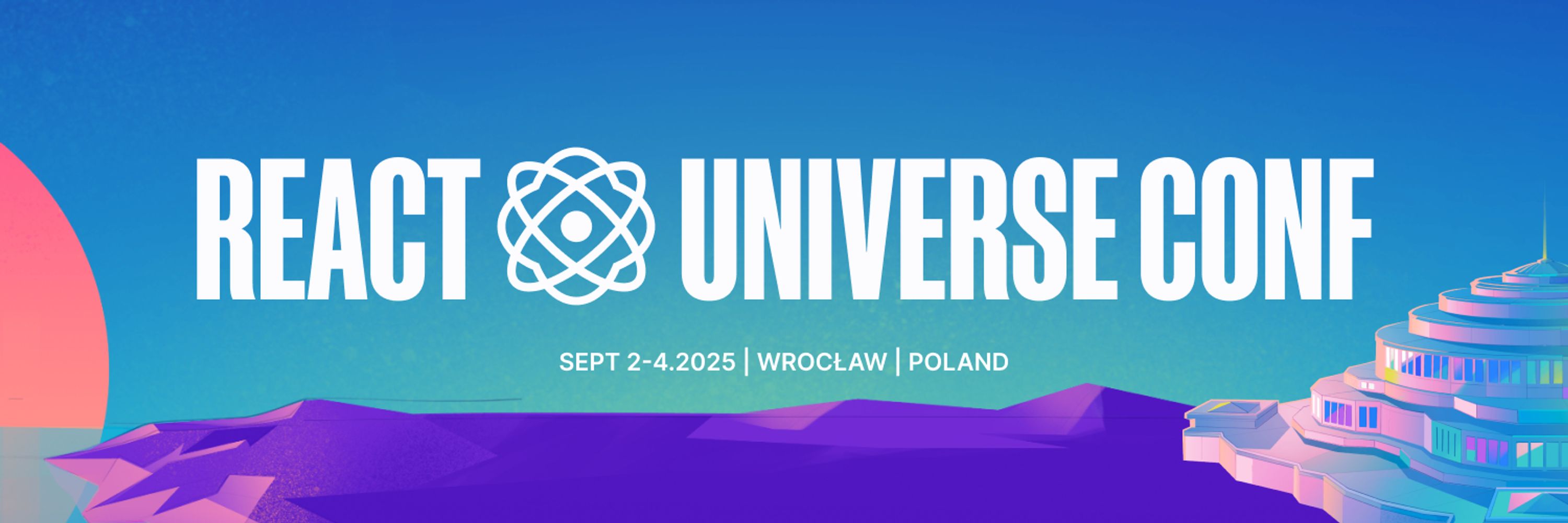 React Universe Conf | Sept 2-4, 2025