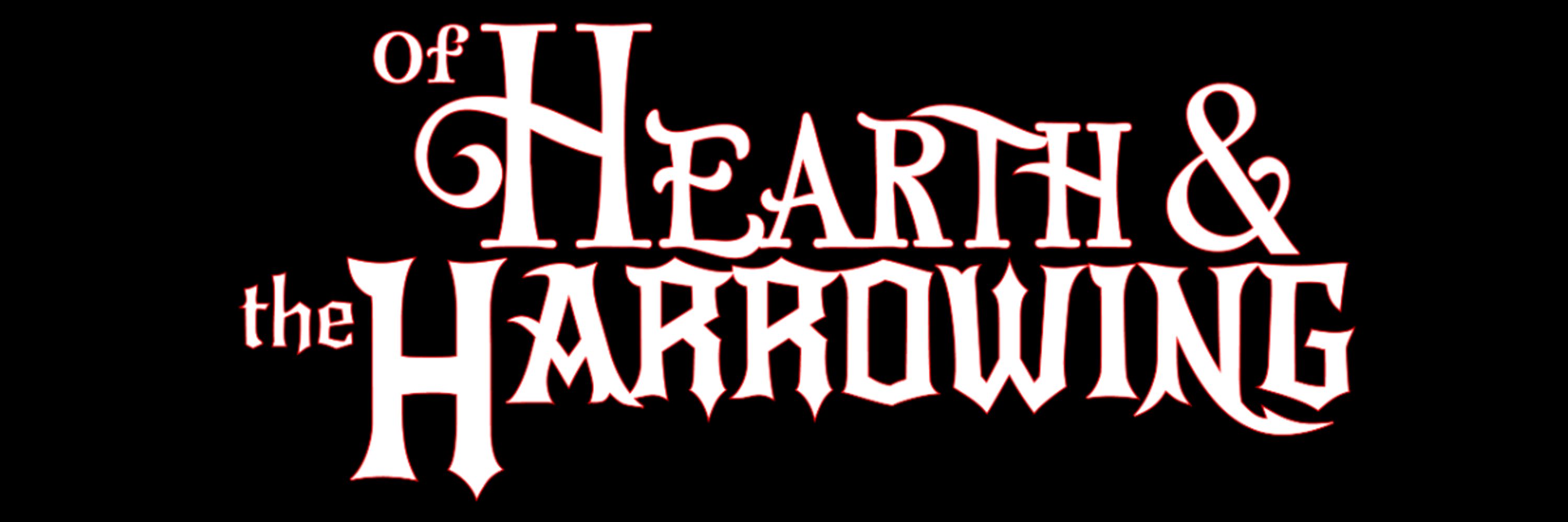 Jared Twing - “Of Hearth & the Harrowing”