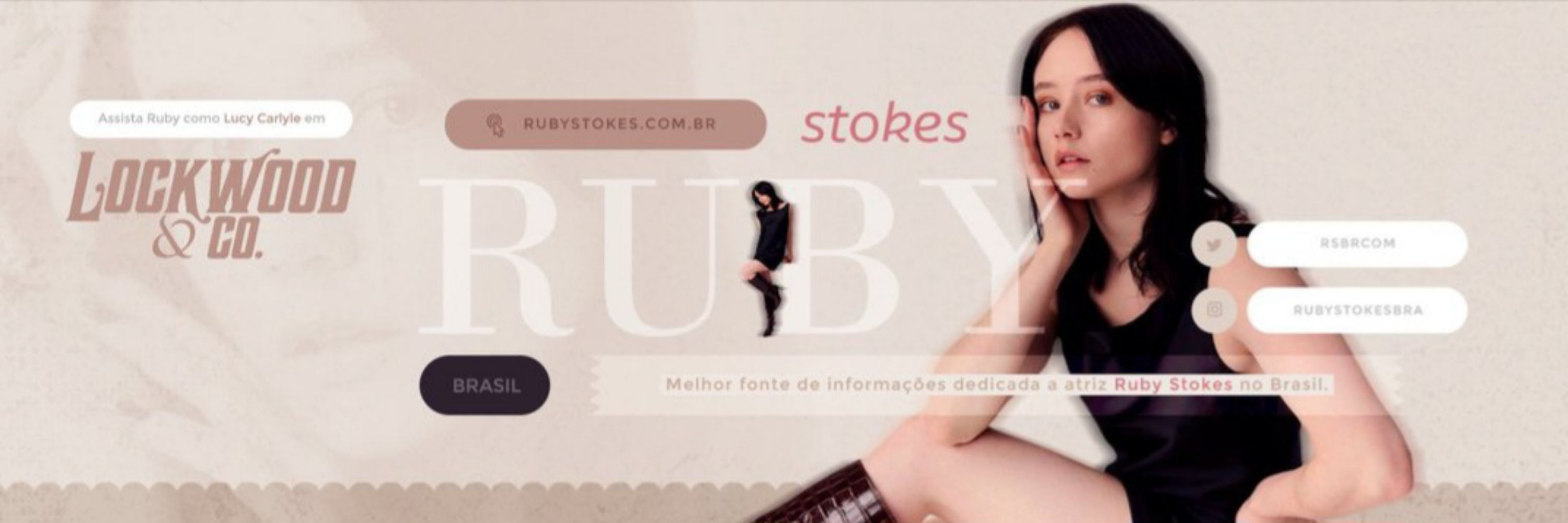 Ruby Stokes Brasil • Fansite
