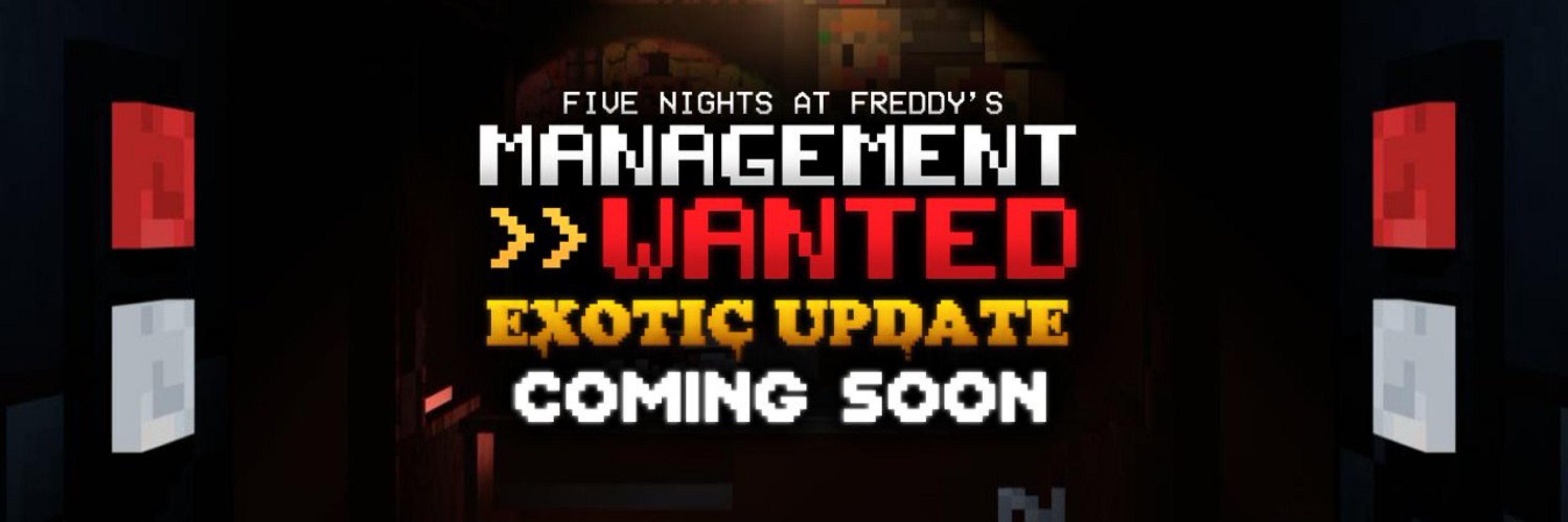 FNAF: Management Wanted