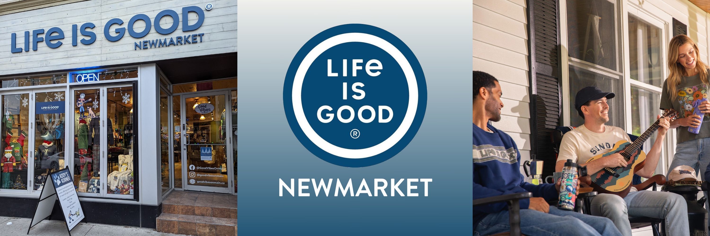 Life is Good Newmarket