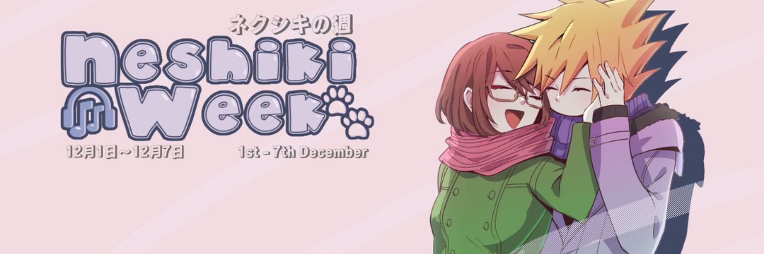 Neshiki week