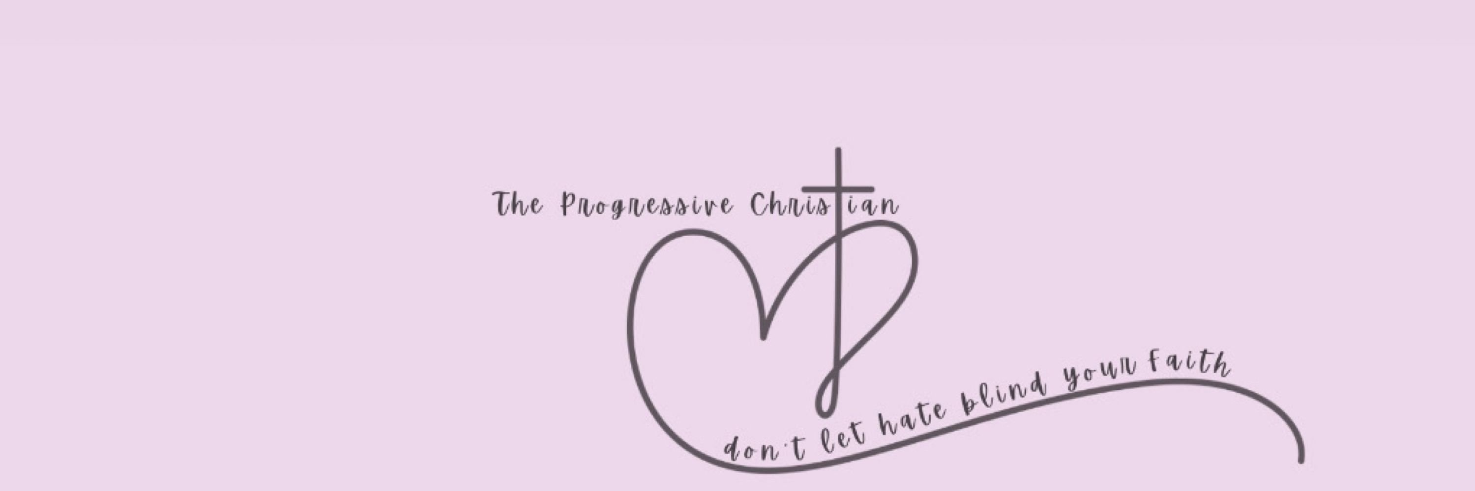 The Progressive Christian