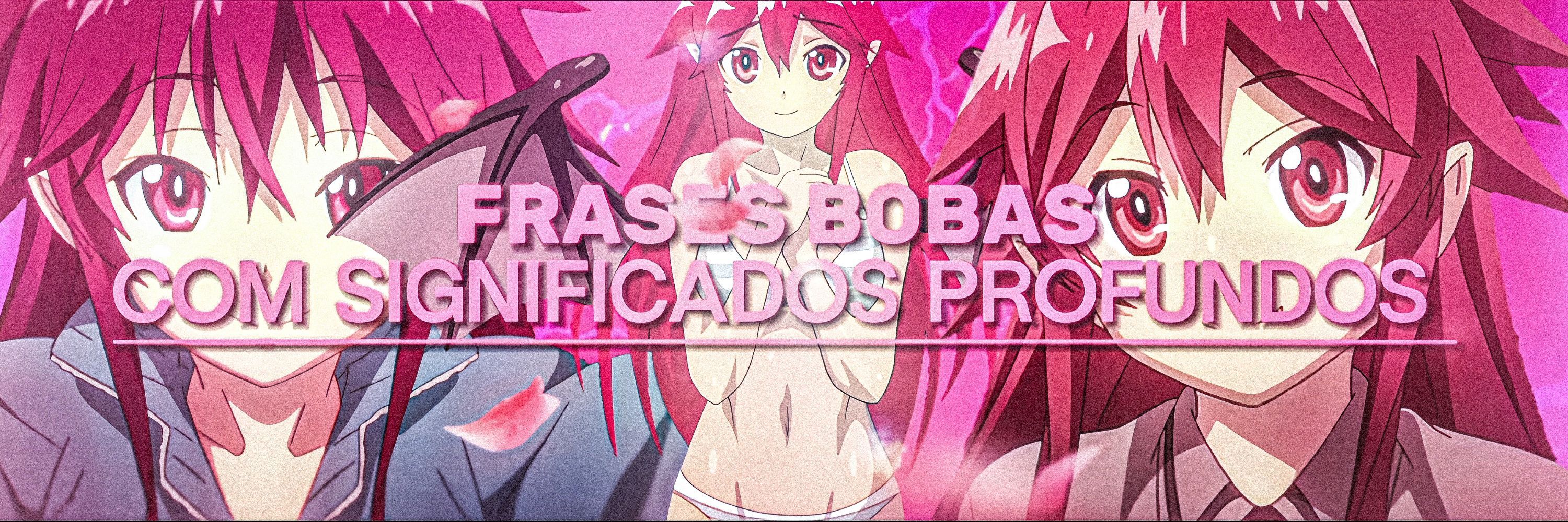 frases bobas com significados profundos
