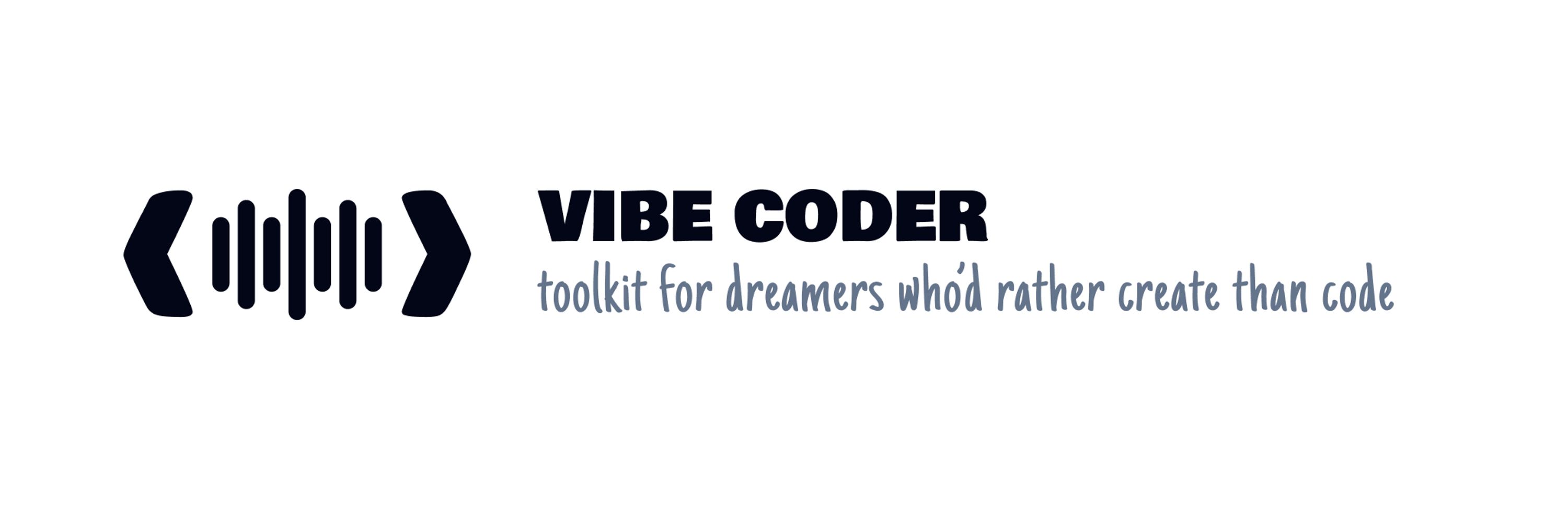 vibe coder