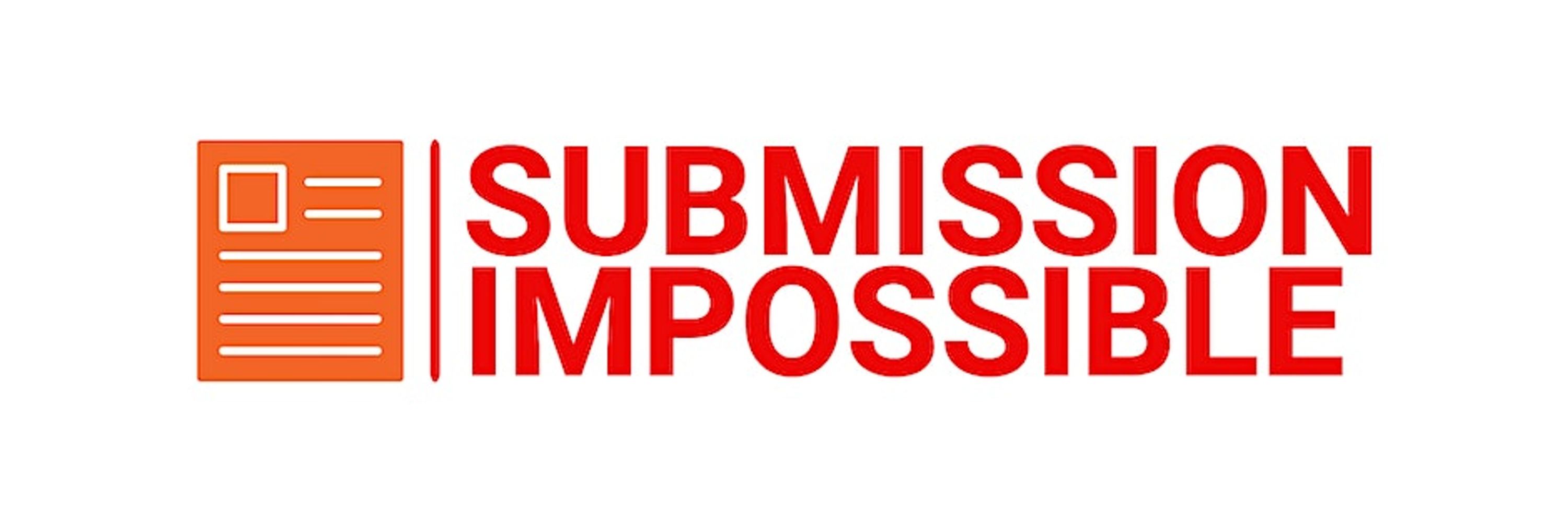 Submission (Im)possible!