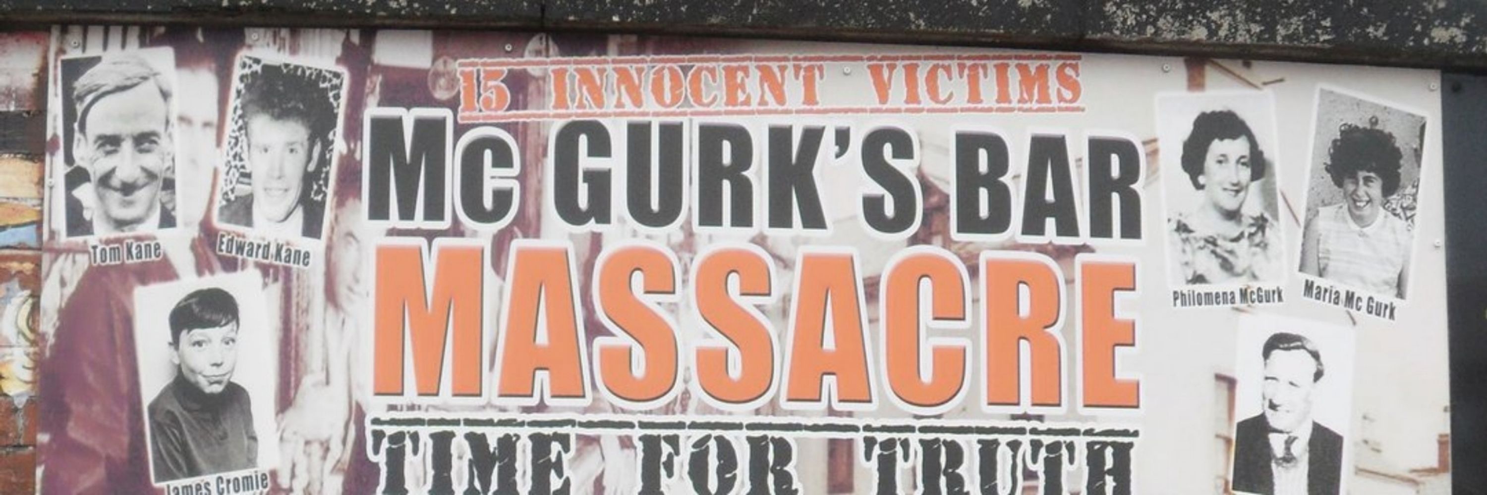 #McGurks Bar Campaign for Truth