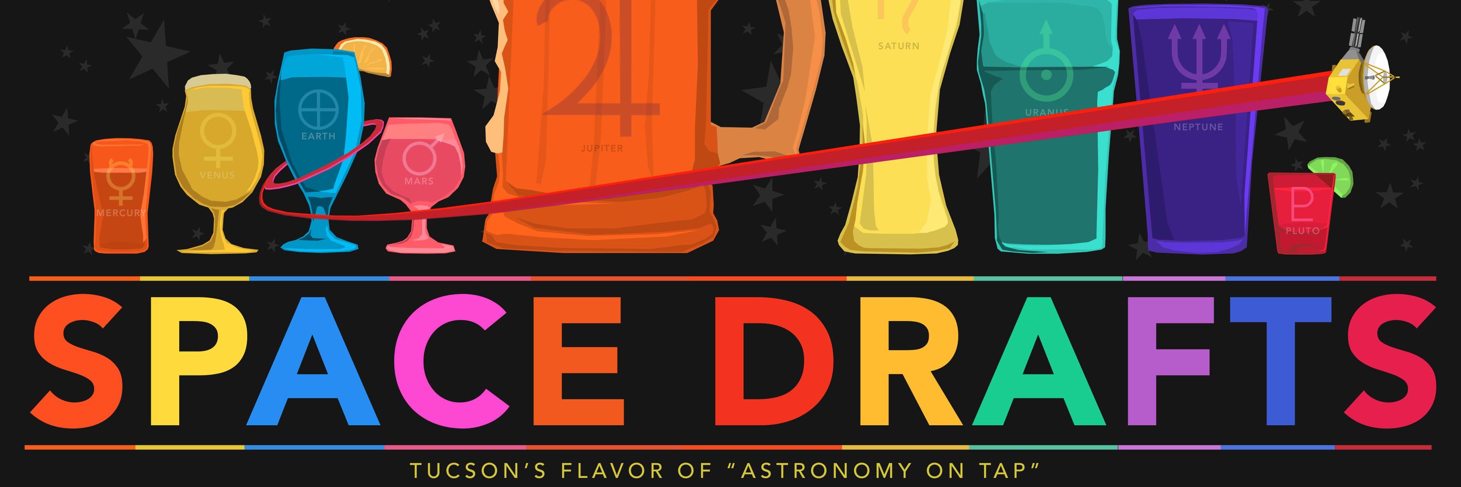 Space Drafts (Astronomy on Tap Tucson)