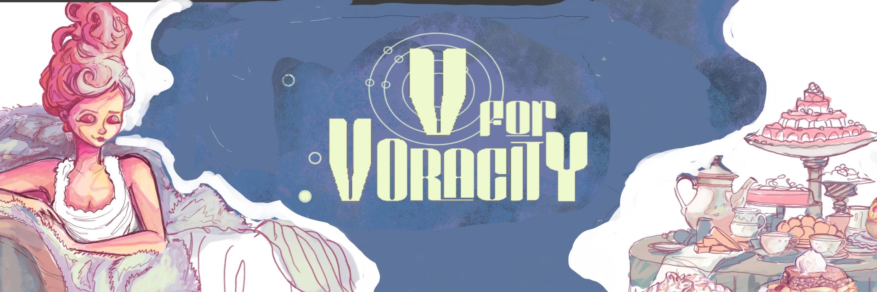 V for Voracity