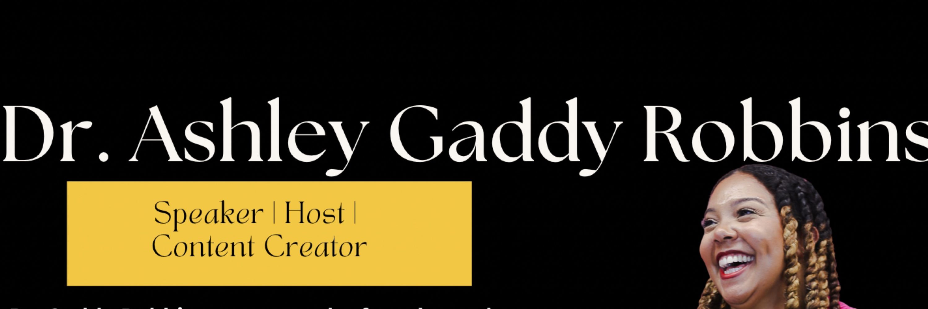 Dr. Ashley Gaddy Robbins
