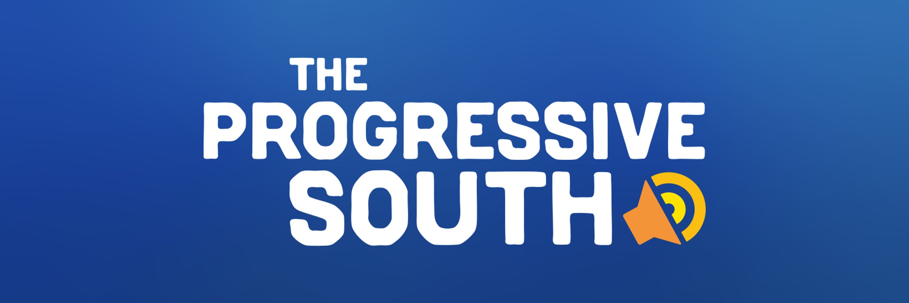 The Progressive South