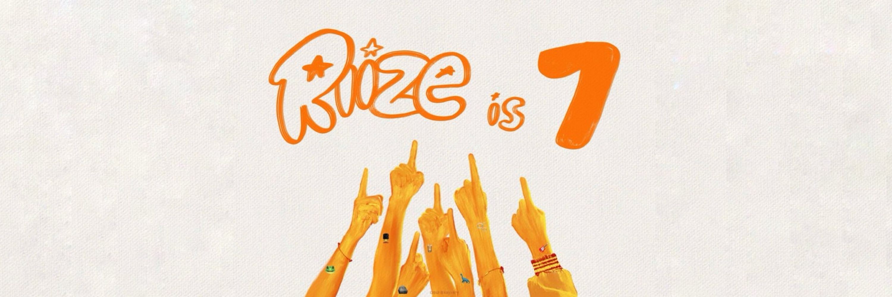 RIIZE IS 7 🧡