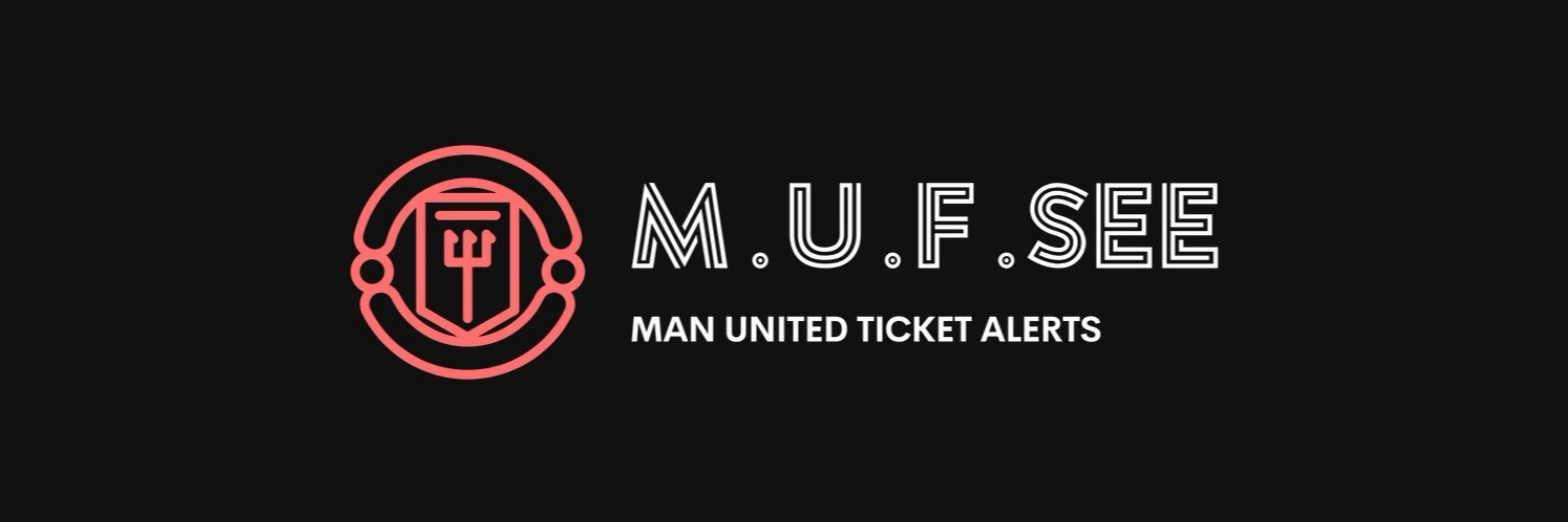 M.U.F.See Ticket Alerts