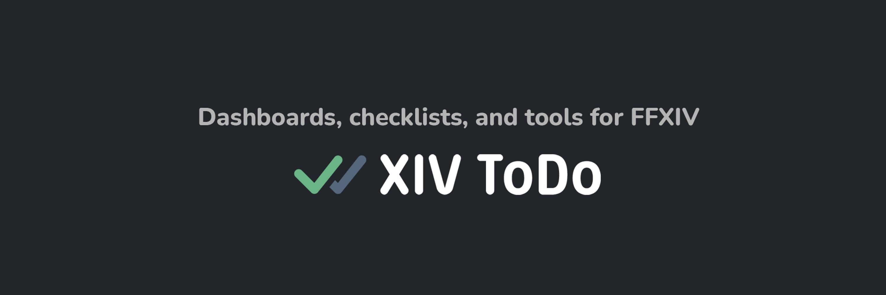 XIV ToDo: Trackers & checklists for XIV