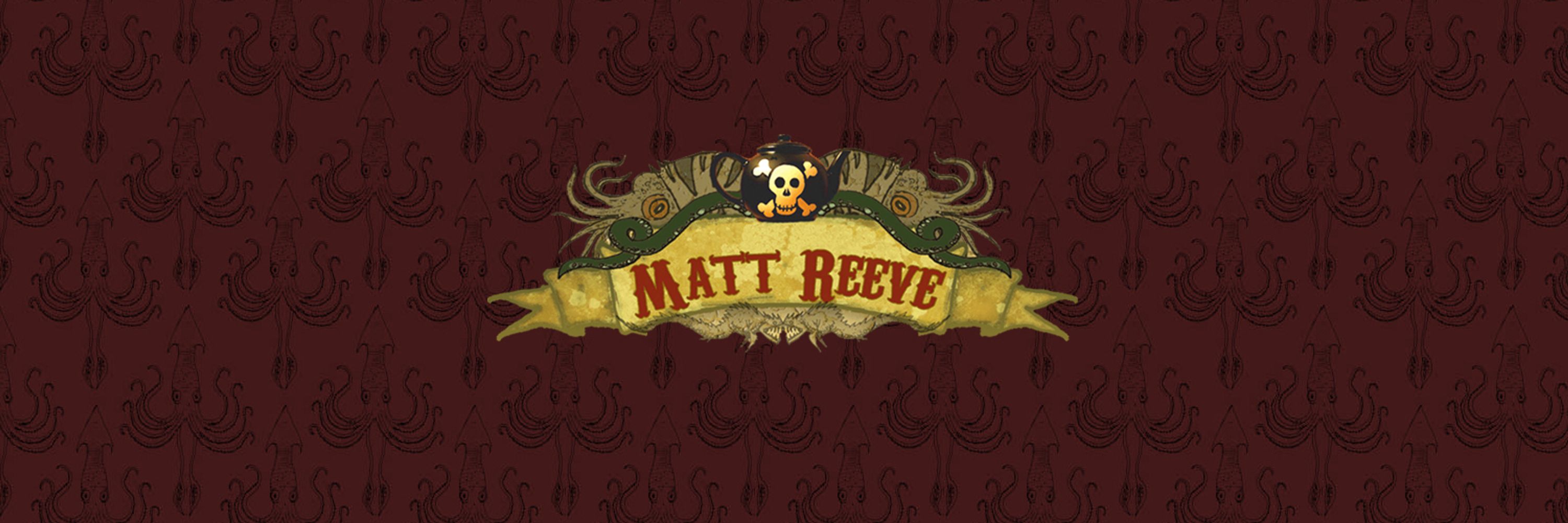 Matt Reeve - Freelance Artist