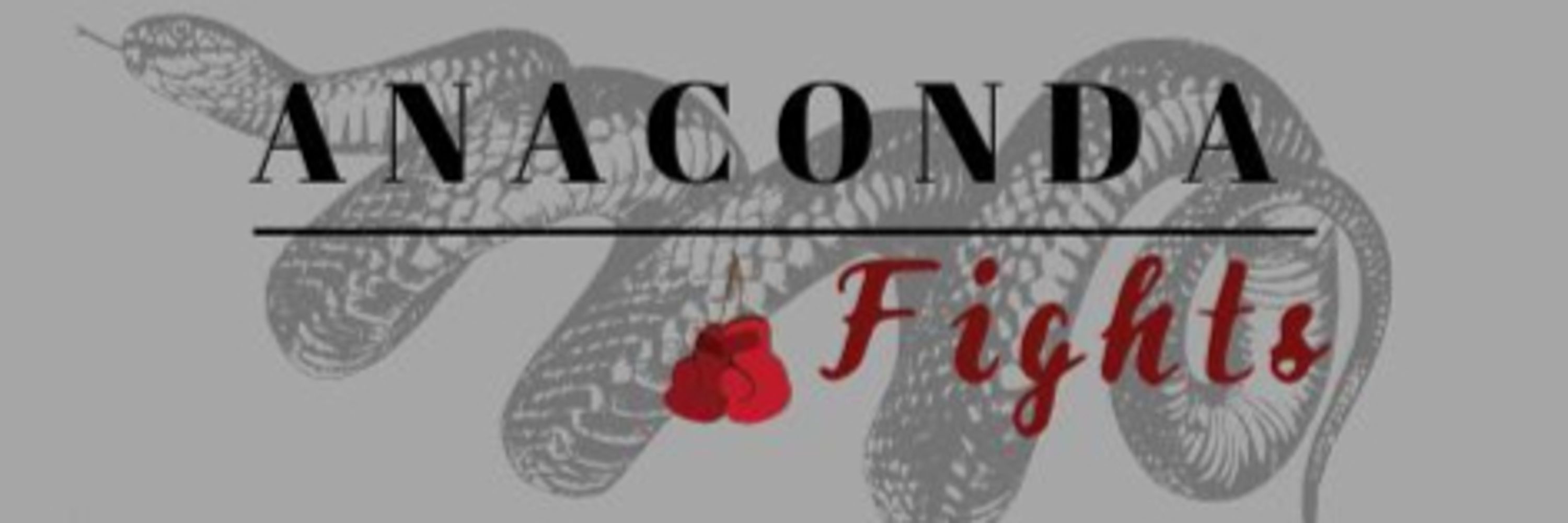 Anaconda Fights 