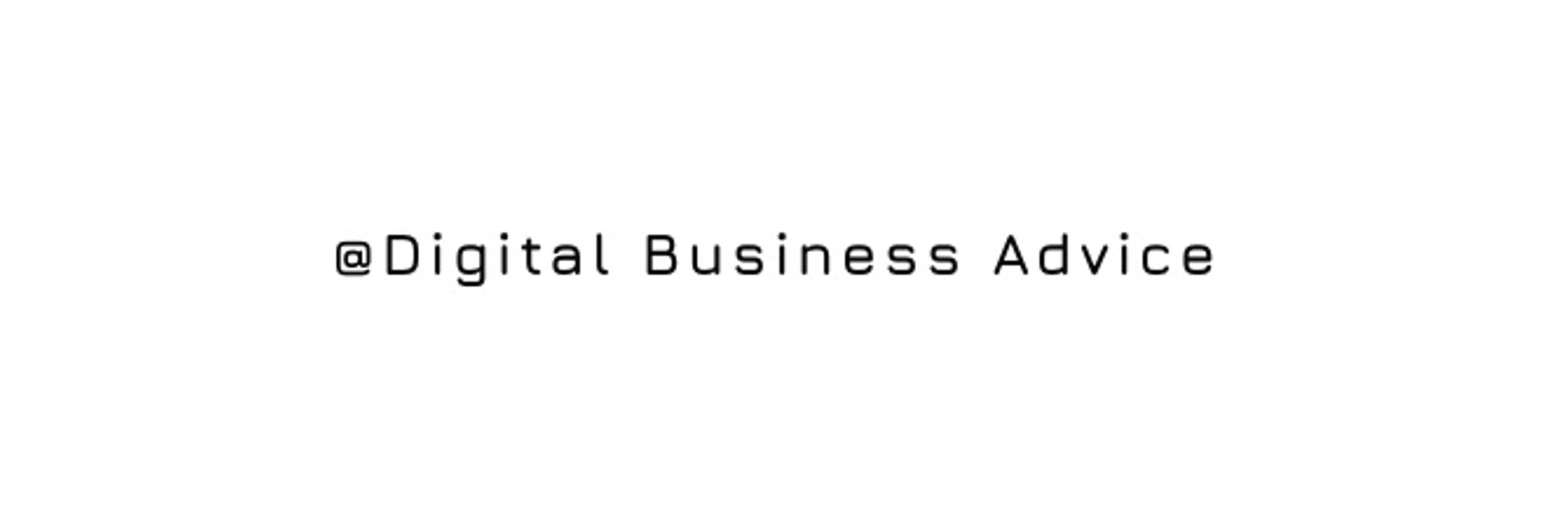 Digital Business Advice