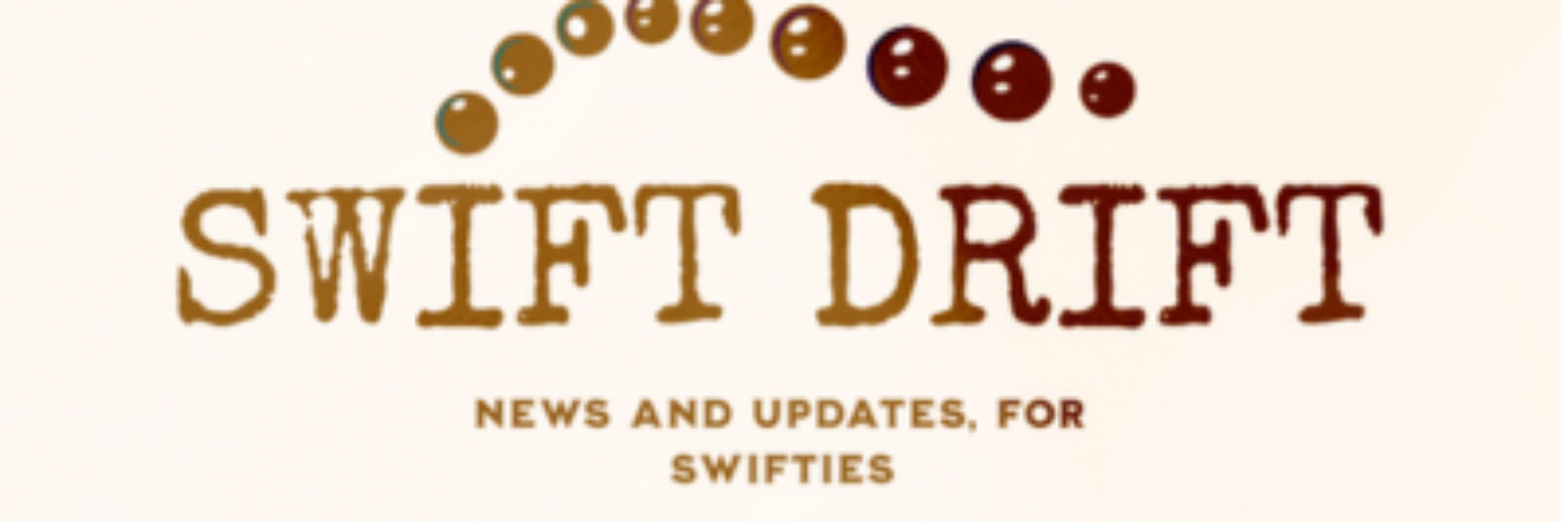 Swift Drift (This Version)