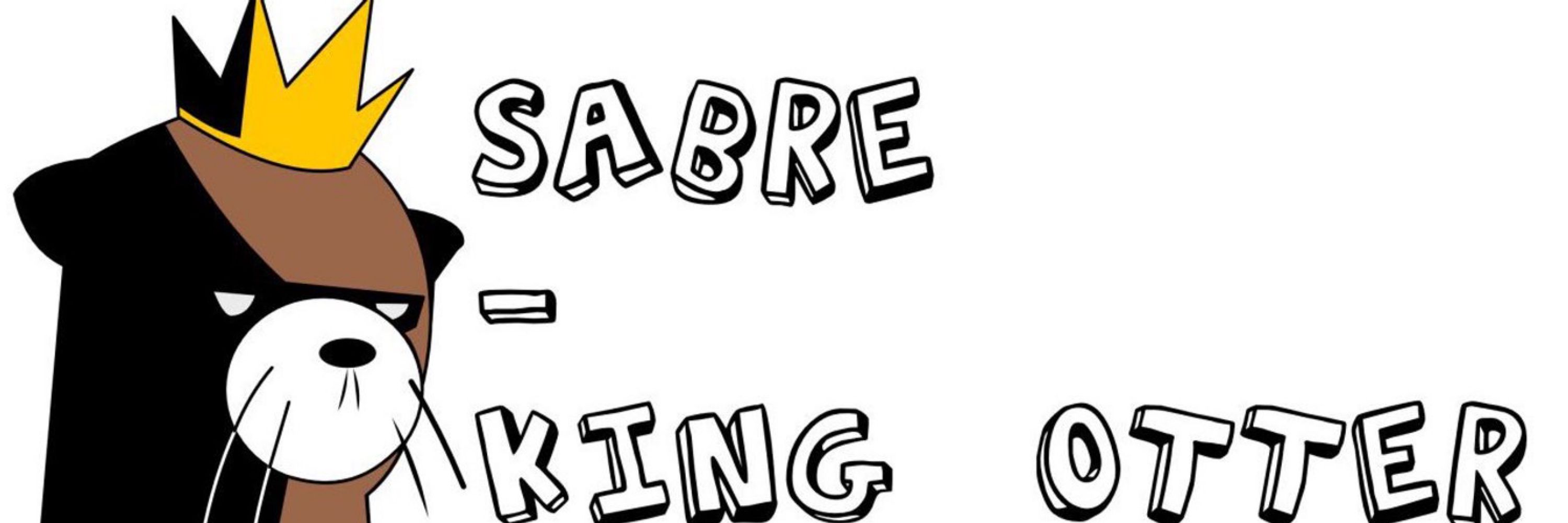 Sabre, King of Thicc, Lord of Ott’s, Daddy