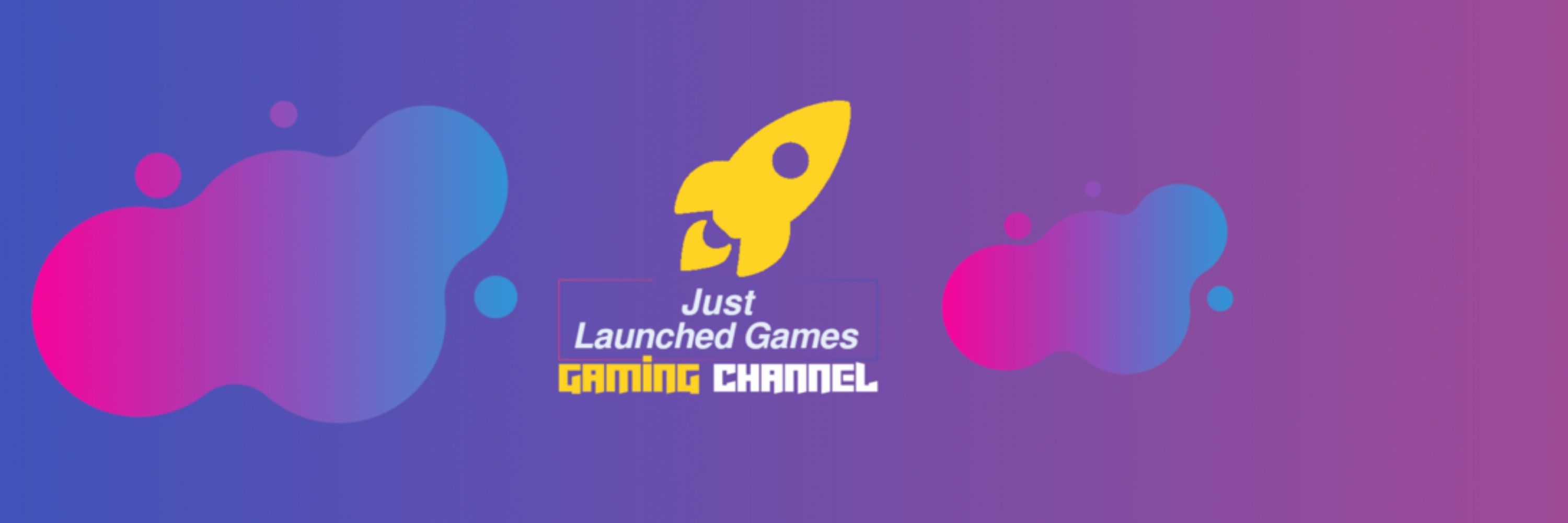 Just Launched Games