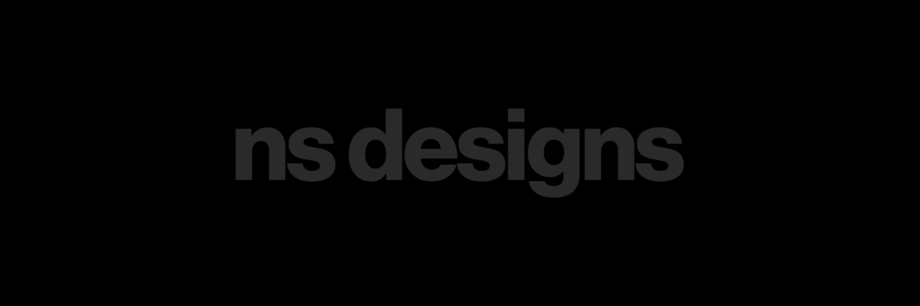 ns designs