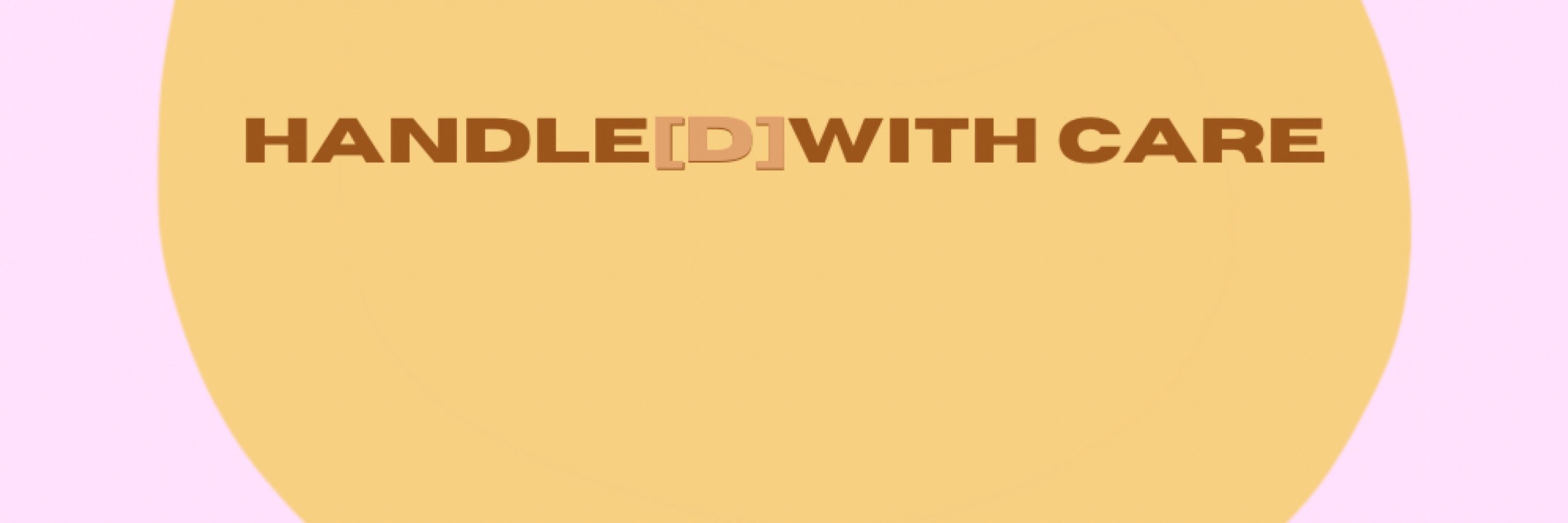 Ry // Handle[d] with Care (they/he)