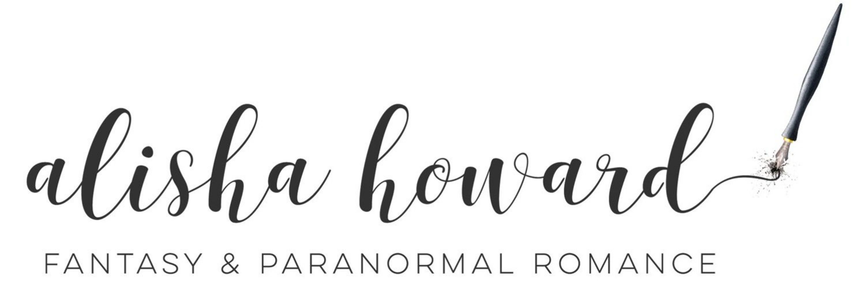Alisha Howard | Fantasy & Romance