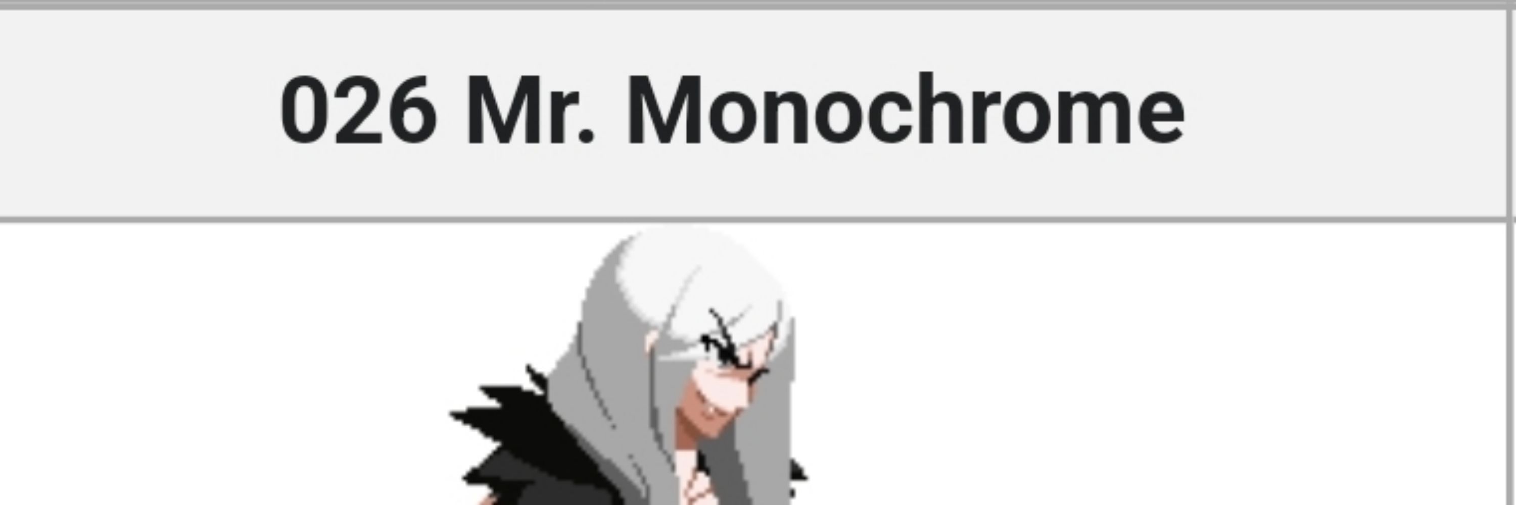 Mr.Monochrome